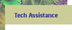 Tech Assistance