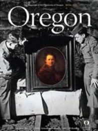 Oregon Quarterly, Winter 2013 issue